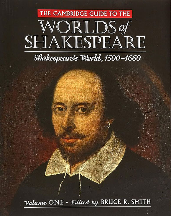 The Cambridge Guide to the Worlds of Shakespeare